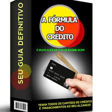 Capa: Baixar “A Fórmula do Crédito”: Domine Bancos e Financeiras