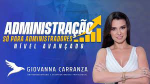Capa: Baixar Administração: Giovanna Carranza - Conteúdo Completo!
