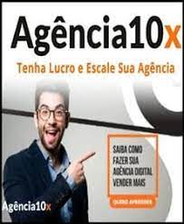 Capa: Agência 10X Fábio Ricotta Download: Baixe o Curso Completo