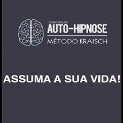 Capa: Autohipnose Método Kraisch: Baixe Agora e Transforme Sua Vida!