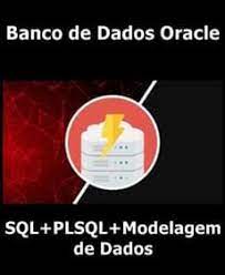 Capa: Oracle SQL, PLSQL e Modelagem: Baixar Curso Completo (2021)