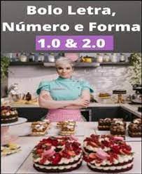 Capa: Baixar Bolos Letras & Formas 1.0/2.0 Bruna Rebelo: Download Completo