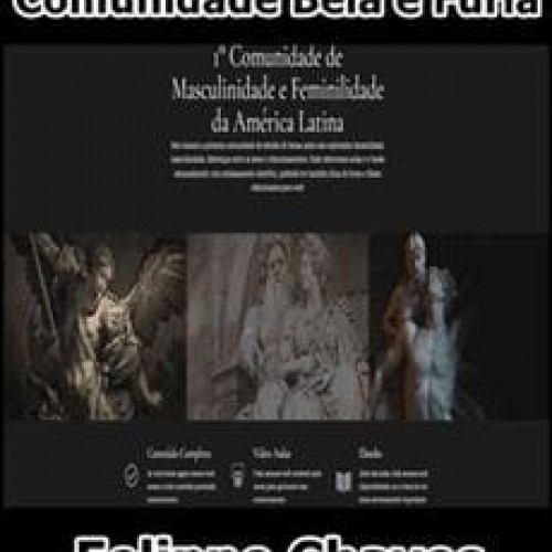 Capa: Comunidade Bela e Fúria: Baixe o Curso Felippe Chaves 2022