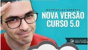 Capa: Curso Inglês 5.0 Mairo Vergara: Baixe Agora!