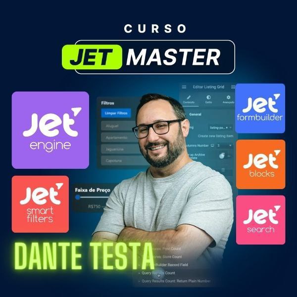 Capa: JetMaster Dante Testa: Baixe Agora o Curso Completo e Domine o Elementor