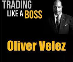 Capa: Baixar Curso Oliver Velez Trading Like a Boss Completo Agora!