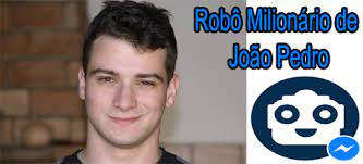 Capa: Robô Milionário João Pedro: Download Urgente do Curso!