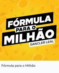Capa: Curso Sancler Leal Fórmula Milionária: Download Rápido e Seguro