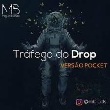 Capa: Baixar Curso Tráfego do Drop Miguel Basílio: Domine Facebook Ads Agora!
