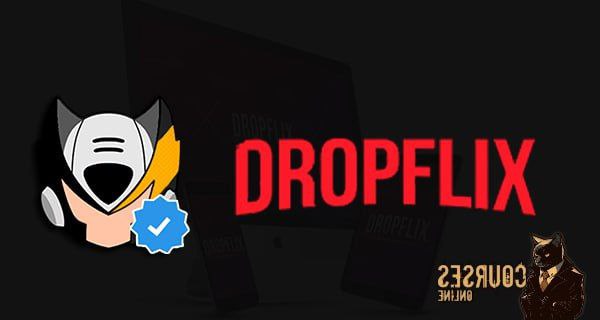 Capa: Baixar Curso Dropflix Completo: Guia Definitivo HD