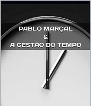 Capa: Baixar Gestão de Tempo Pablo Marçal: Download do Curso Completo