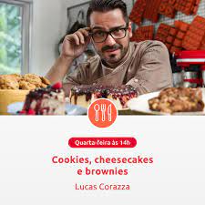 Capa: Lucas Corazza: Baixe Cookies, Cheesecakes e Brownies em Alta Definição
