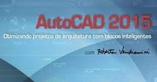 Capa: Baixar Minicurso AutoCAD 2015: Produtividade c/ Blocos Inteligentes