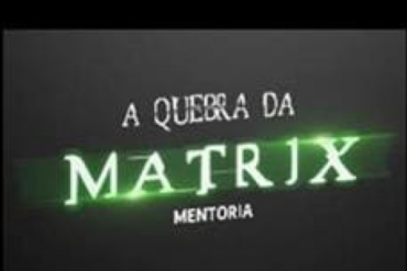 Mentoria Quebra da Matrix Iuri Meira - Curso de Vendas Digitais