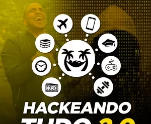 Capa do infoproduto Hackeando Tudo 2.0 de Raiam Santos com elementos gráficos representando crescimento e sucesso.