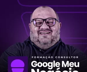 Curso completo de Consultor Google Meu Negócio com Anderson Melo