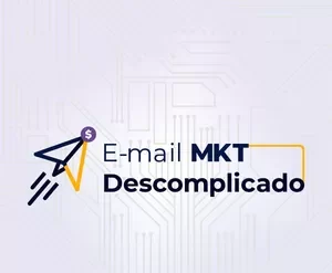 Curso Email Marketing Ana Paula Perci - Domine Active Campaign