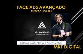 Estevão Soares apresenta o curso Face Ads Avançado para impulsionar seu tráfego pago e vendas online.