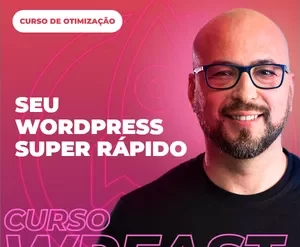 Otimização de sites WordPress e Elementor com curso WP Fast