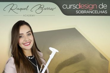 Curso Design de Sobrancelhas Raquel Barros - Técnica e Aplicação