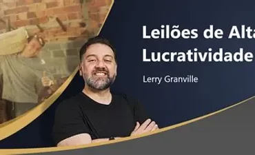 Banner do Curso Leilões de Alta Lucratividade 2.0 com Lerry Granville
